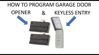 How to program your garage door opener & keyless entry!!!! FOLLOW THESE SIMPLE STEPS