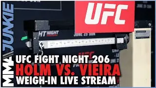 UFC Fight Night 206: Holm vs. Vieira official weigh-in live stream