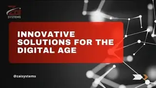 Innovation in Digital Age | Zai Systems #innovation #zaisystems #digitalmedia