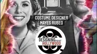 WANDA VISION - AVATAR - THOR RAGNAROCK COSTUME DESIGNER MAYES C. RUBEO EXCLUSIVE INTERVIEW!