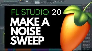 Easy Noise Sweep in FL Studio tutorial