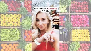 Grocery Shopping Hacks: 9 Healthy Foods Cheaper EVERY April at the Grocery Store! #shorts