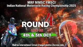 MRF MMSC fmsci Indian National Motorcycle Racing Championship 2025 Day 2 Round 4