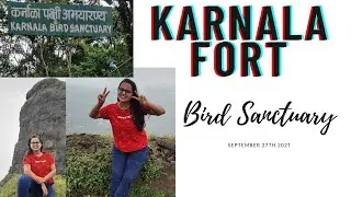 KARNALA VLOG//LOST IN NATURE AND ITS BEAUTY