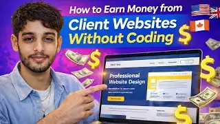How to Earn Money from Client Websites Without Coding | Online Business