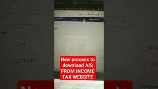 How to download AIS FROM INCOME TAX WEBSITE NEW PROCESS #itr
