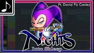 NIGHTS into Shleep || Ft. David Pic Conley [Surface]