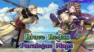 [Fire Emblem Heroes] Brave Redux | Paralogue Maps