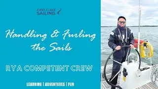 RYA Competent Crew: Handing & Furling the Sails
