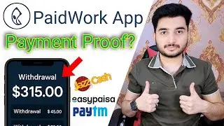 Paid Work App Se Paise Kaise Kamaye - Paid Work App payment Proof - Full Explain in