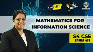 KTU S4 Maths 2024 Scheme | GAMAT401  | Group A | Module 1 Part 1 Mathematics for information science