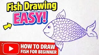 Fish Drawing Easy | How to Draw Fish for Beginners Step by Step