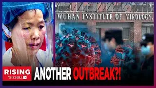 China&rsquo;s Top Virologist Issues STARK WARNING That Another Coronavirus Outbreak Highly Likely: Report
