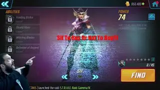 MSF Sif - Orb Opening plus 200K Asgardian Gameplay - To Buy or Not To Buy