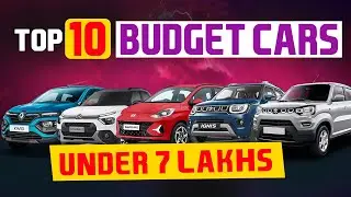 Best Budget Cars | Top 10 Cheap Cars Under ₹7 Lakhs in India