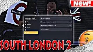 [NEW]🔥Best South London 2 Script OP FREE🔥*PASTBIN*