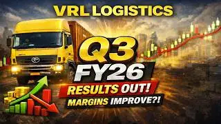 VRL Logistics Q3 FY26 Results Review, Margins & Management Guidance |  वॉल्यूम पर मुनाफे की जीत