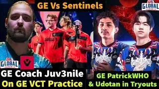 GE New Roster Vs Sentinels Who Wins? | GE PatrickWHO & Udotan in Tryouts, VCT Practice 🤔