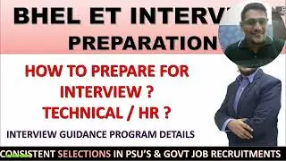 BHEL ET INTERVIEW PREPARATION | INTERVIEW GUIDANCE PROGRAM DETAILS (2023)