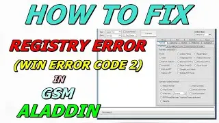 Registry Error (Win Error Code 2)  GSM Aladdin Box Problem Solved