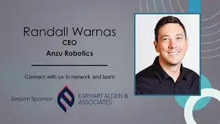Randall Warnas, Anzu Robotics was our Spotlight Speaker.