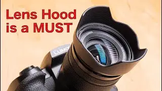 Lens Hood is a MUST have