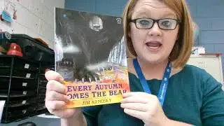 STAR STORY  Every Autumn Comes the Bear Author  Jim Arnosky