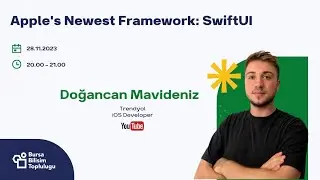 Doğancan Mavideniz ~ Apple's Newest Framework: SwiftUI