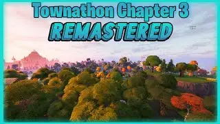 Townathon Chapter 3 'REMASTERED' Preview (Fortnite Creative Mini Br Map)