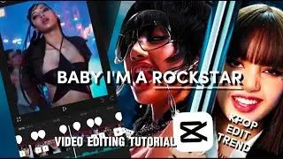 BABY I'M A ROCKSTAR  / EDIT TUTORIAL / CAPCUT