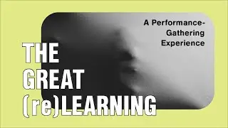 The Great (re)Learning - OPERA LAB BERLIN - Cornelius Cardew - Teaser Trailer 1