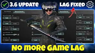 BGMI/PUBG MOBILE 3.6 UPDATE LAG FIX SOLUTION | 3.6 UPDATE LAG PROBLEM SOLUTION | LAG FIX BGMI