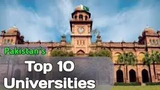 Top 10 University in Pakistan 🇵🇰