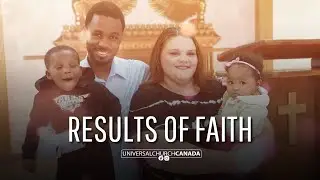 Results of Faith | Universal Church Canada