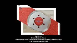 Circular Machine knives, Round Slitter Knives from KimdaKnives.com