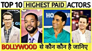 TOP 10 HIGHEST PAID ACTORS IN THE WORLD 2021