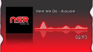 Here We Go - Auscore