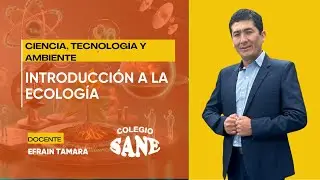 CTA / INTRODUCCIÓN A LA ECOLOGÍA / 2º III BIM / 01 - 02
