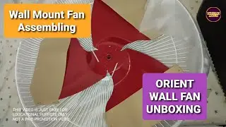 Orient Wall 47 | Wall Fan unboxing, Installation & Overview |Wall mounted Fan Fitting|Metal Leaf Fan