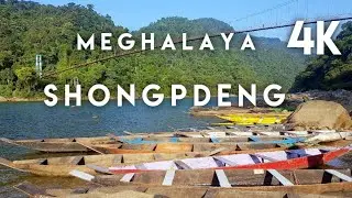 Shnongpdeng Dawki  MEGHALAYA Shnongpdeng in 4k