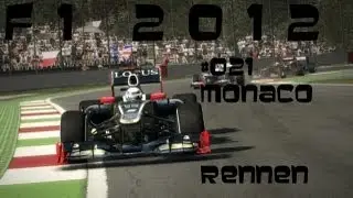 Let's Play F1 2012/1. Saison #021 100% Monaco/Rennen mit Safety Car[German|HD] Legende
