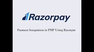 Payment Gateway Integration PHP Using Razorpay