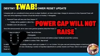 Destiny 2 TWAB -  Power Cap will not increase