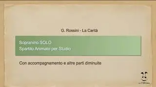 Rossini - La Carità -  sopranino SOLO