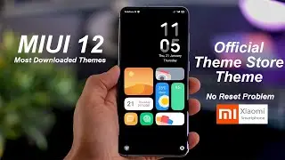 Most Downloaded MIUI 12 Themes | Official Theme Store No Reset Problem