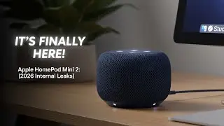 Apple HomePod Mini 2: IT&rsquo;S FINALLY HERE! (2026 Internal Leaks)
