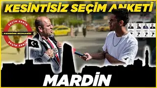 MARDİN KESİNTİSİZ, SAYAÇLI SEÇİM ANKETİ | Mardin Sokak Röportajları