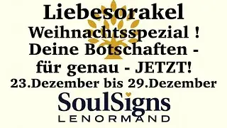 ❤️LIEBESORAKEL ! Weihnachtsspezial - Botschaften für genau JETZT! 23.Dezember bis 29.Dezember 2025
