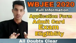 WBJEE 2020 Full Details | WBJEE Exam Dates Strategy Syllabus Exam Eligliblity Prepration
