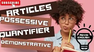 DETERMINERS ALL KINDS . Four types of determiners. Full explanation English grammar|| Advik English